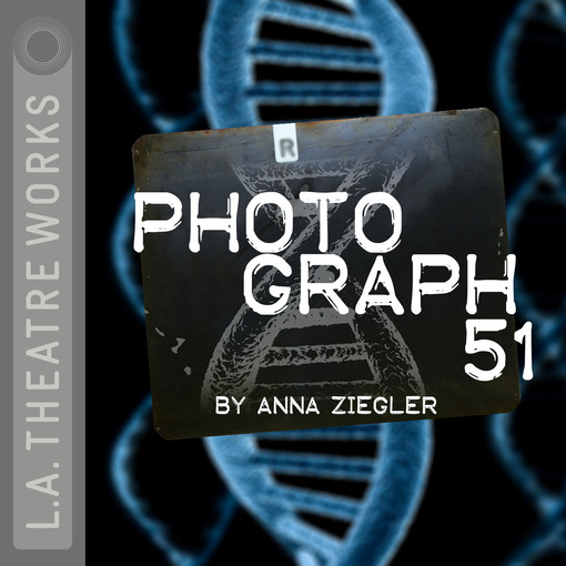 Title details for Photograph 51 by Anna Ziegler - Available